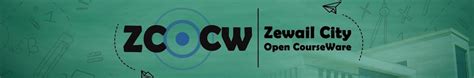 Zewail City OpenCourseWare .